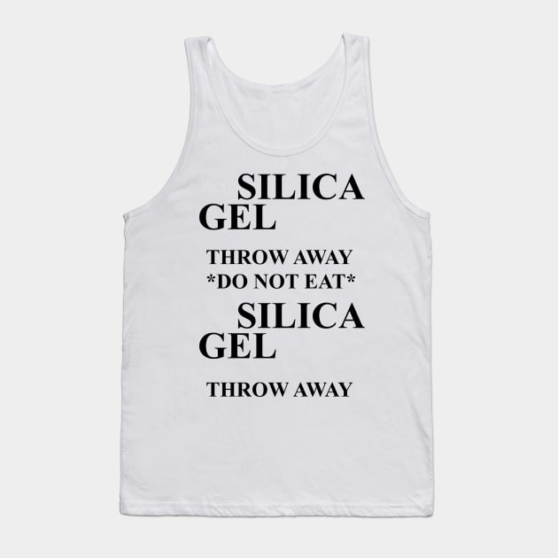 Silica Gel (long) Tank Top by Stupiditee